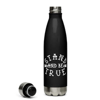 Stand and Be True Stainless Steel Water Bottle