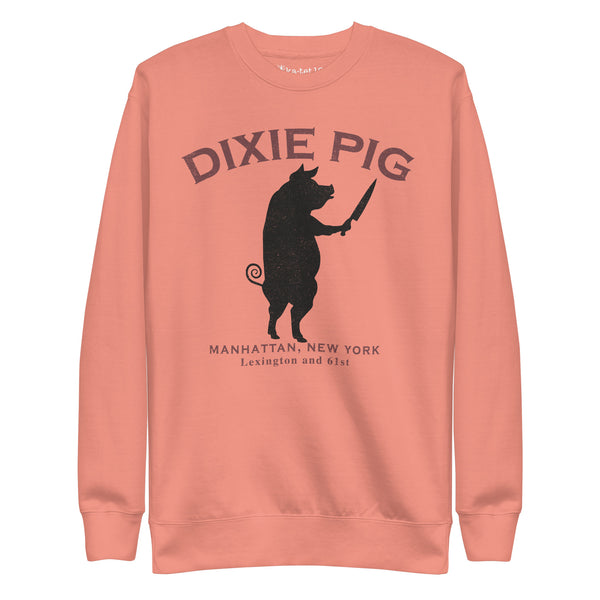 Dixie Pig Unisex Premium Sweatshirt