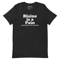 Blaine is a Pain